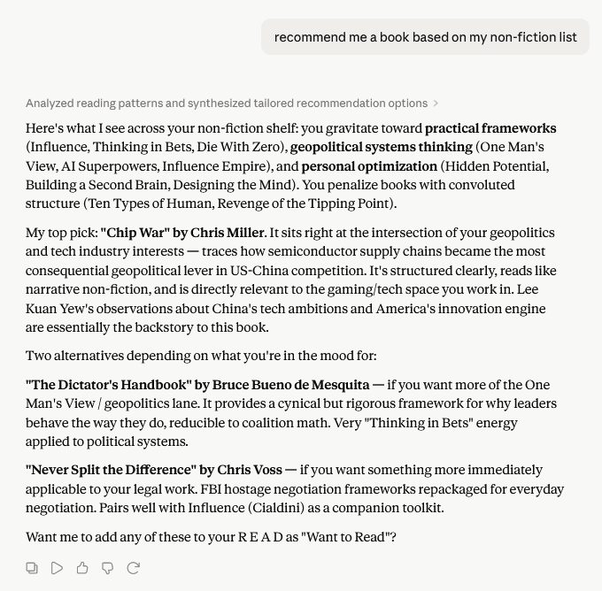Claude analyses reading patterns — practical frameworks, geopolitical systems thinking, personal optimisation — and recommends Chip War by Chris Miller